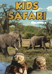 Kids Safari : Volume Seven. Kids Safari cover image