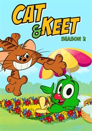 Cat &amp; Keet: Season Two
