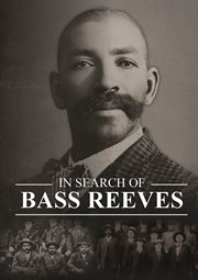 In Search of Bass Reeves cover image