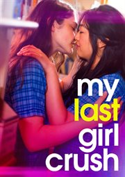 My Last Girl Crush cover image