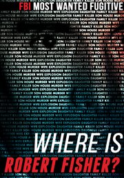 Where is Robert Fisher? cover image