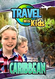 Travel With Kids Caribbean