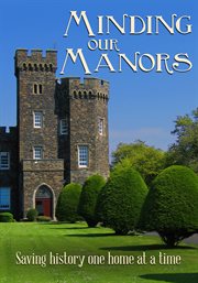 Minding our manors cover image