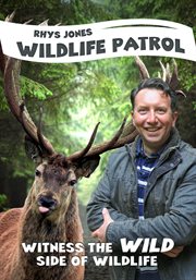Rhys jones's wildlife patrol - season 1 cover image