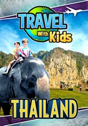Travel with kids: thailand cover image
