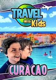 Travel with kids: Curacao cover image