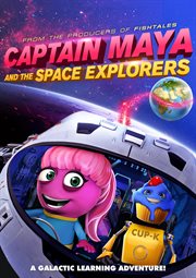 Captain Maya and the space explorers cover image