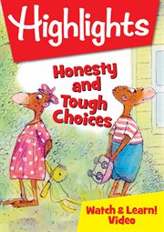 Highlights. Honesty and tough choices cover image