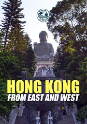 Hong Kong : from East and West cover image