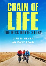Chain of life : the Rick Boyle story cover image