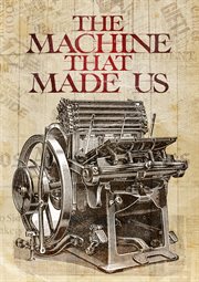 The machine that made us cover image