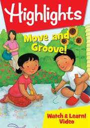 Highlights. Move and groove! cover image