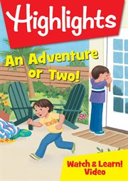 Highlights – an adventure or two! cover image