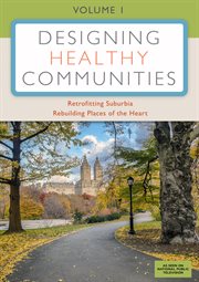 Designing healthy communities - season 1 cover image