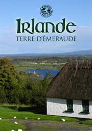 Passeport pour le monde: irlande. Terre d'émeraude cover image
