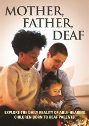 Mother, father, deaf cover image