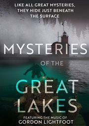 Mysteries of the Great Lakes cover image