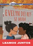 Evelyn del rey se muda (read along) cover image