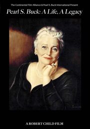 Pearl S. Buck: a life, a legacy cover image
