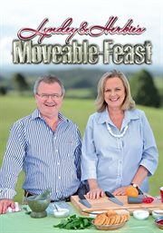 Lyndey & Herbie's Moveable Feast - Season 1 cover image