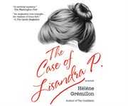 The case of Lisandra P cover image