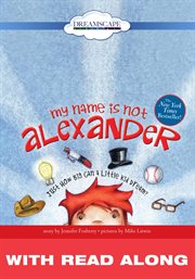 My name is not alexander (read along) cover image