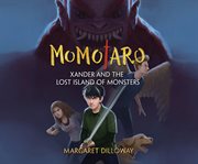 Momotaro Xander and the lost island of monsters cover image