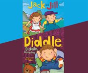 Jack and Jill: Diddle, diddle, dumpling cover image