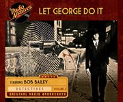 Let George Do It, Volume 2 Let George Do It, Volume 2