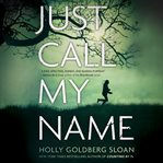 Just call my name cover image