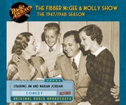 Fibber McGee and Molly Show Fibber McGee and Molly Show