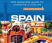 Spain : the essential guide to customs & culture cover image