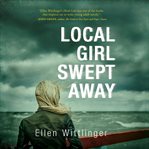 Local girl swept away cover image