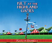 Kilt at the Highland games cover image