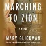 Marching to Zion cover image