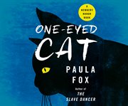 One-eyed cat: a novel cover image