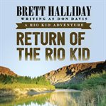 Return of the Rio Kid cover image