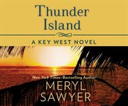 Thunder Island: a Key West novel cover image