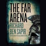 The far arena cover image
