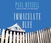 Immaculate blue: a novel cover image