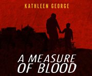 A measure of blood cover image