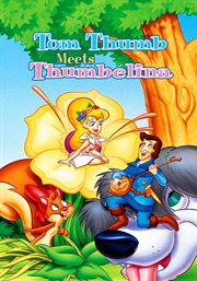 Enchanted tales. Tom Thumb meets Thumbelina cover image