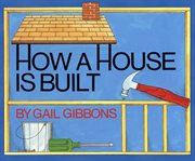 How a house is built cover image