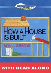 How A House Is Built How A House Is Built