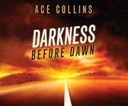 Darkness before dawn cover image