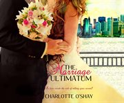 The marriage ultimatum cover image