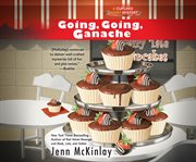 Going, going, ganache cover image