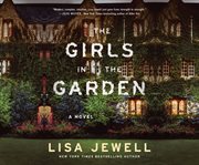 The girls in the garden: a novel cover image