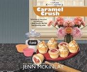 Caramel crush cover image