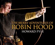 The merry adventures of Robin Hood cover image